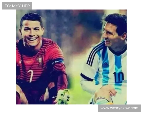 梅西与C罗争锋世界足坛 他们的巅峰对决及未来足坛影响